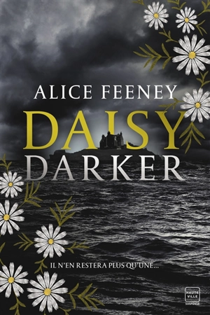 Daisy Darker - Alice Feeney