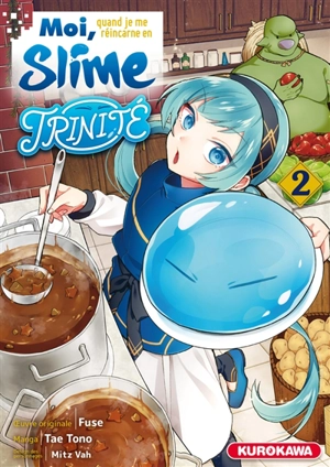 Moi, quand je me réincarne en Slime, Trinité. Vol. 2 - Fuse