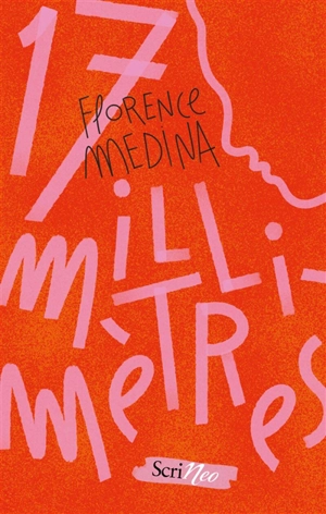 17 millimètres - Florence Médina