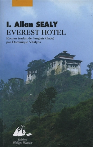 Everest Hotel : un cycle de saisons - Irwin Allan Sealy