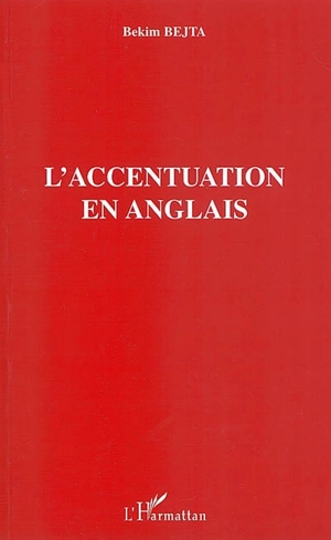 L'accentuation en anglais - Bekim Bejta