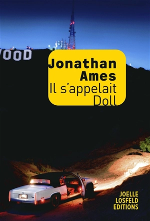 Il s'appelait Doll - Jonathan Ames