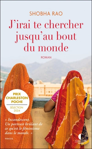 J'irai te chercher jusqu'au bout du monde - Shobha Rao