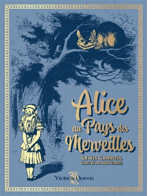 Les aventures d'Alice au pays des merveilles - Lewis Carroll