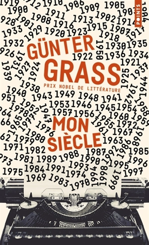 Mon siècle - Günter Grass