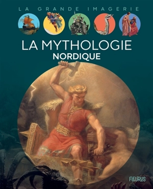 La mythologie nordique - Sabine Boccador