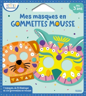 Mes masques en gommettes mousse - Monsieur Dupont