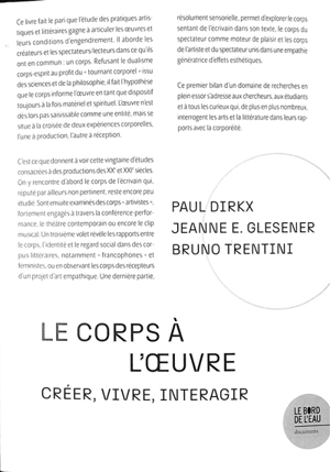 Le corps à l'oeuvre. Créer, vivre, interagir - Paul Dirkx