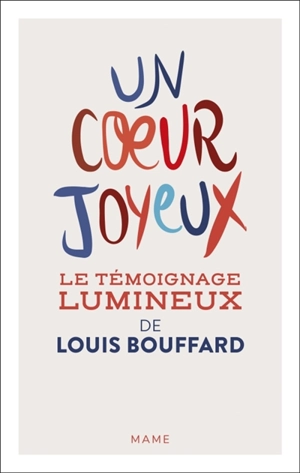 Un coeur joyeux - Louis Bouffard