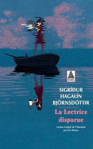 La lectrice disparue - Sigridur Hagalin Björnsdottir