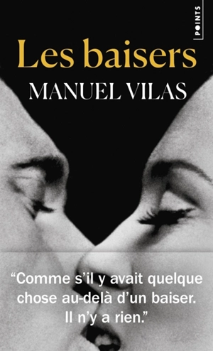 Les baisers - Manuel Vilas