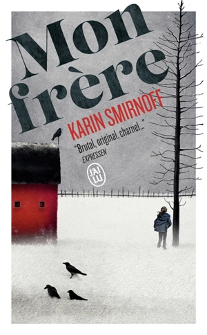 Mon frère - Karin Smirnoff