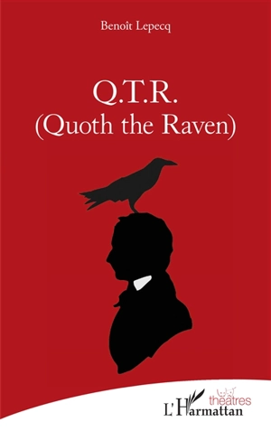 QTR (Quoth the raven) - Benoît Lepecq