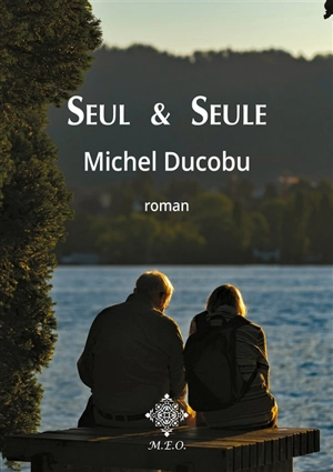 Seul & seule - Michel Ducobu