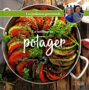 Le meilleur du potager - Coutu, Pascale