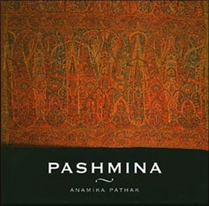 Pashmina - Anamika Pathak