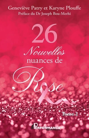 26 Nouvelles nuances de Rose - Karyne Plouffe