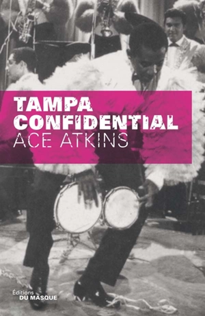 Tampa confidential - Ace Atkins