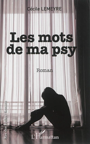 Les mots de ma psy - Cécile Lemeyre