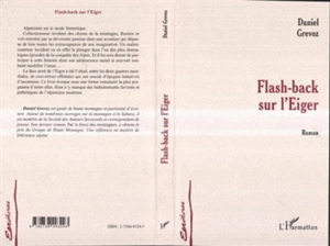 Flash-back sur l'Eiger - Daniel Grévoz