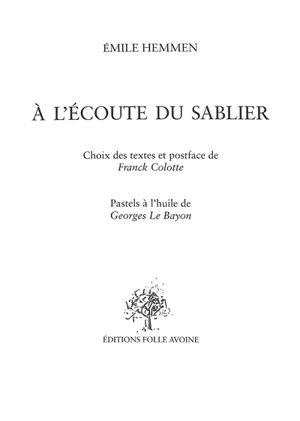 A l'écoute du sablier - Emile Hemmen