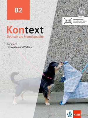 Kontext, Deutsch als Fremdsprache B2 : Kursbuch mit Audios und Videos