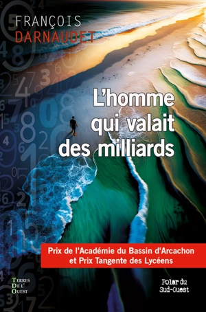 L'homme qui valait des milliards - François Darnaudet-Malvy