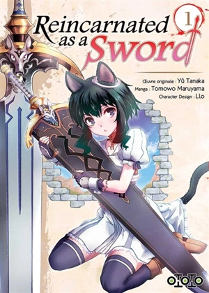 Reincarnated as a sword. Vol. 1 - Yû Tanaka