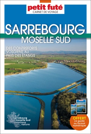 Sarrebourg, Moselle Sud - Dominique Auzias