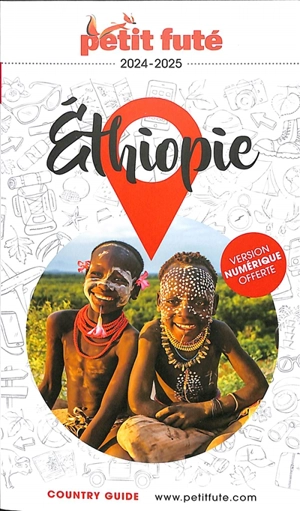 Ethiopie : 2024-2025 - Dominique Auzias