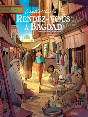 Rendez-vous à Bagdad. Vol. 2 - Frédéric Brrémaud