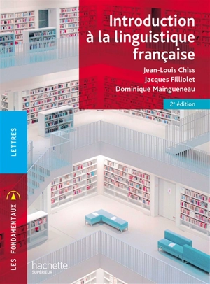 Introduction à la linguistique française - Jean-Louis Chiss