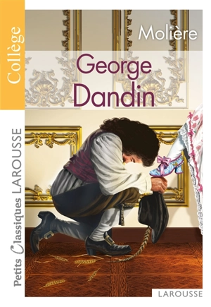 George Dandin ou Le mari confondu : comédie-ballet - Molière