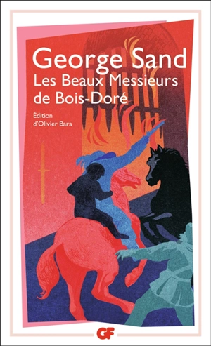 Les beaux messieurs de Bois-Doré - George Sand