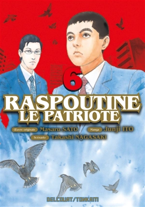 Raspoutine le patriote. Vol. 6 - Masaru Sato