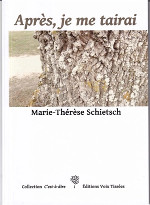 Après, je me tairai - Marie-Thérèse Schietsch