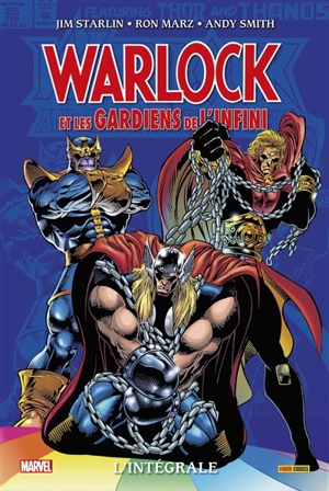 Warlock et les Gardiens de l'infini : l'intégrale. 1993-1994 - Jim Starlin
