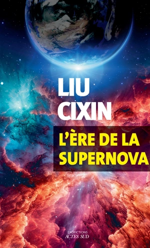L'ère de la supernova - Cixin Liu