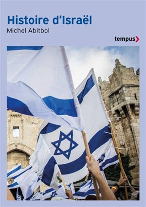 Histoire d'Israël - Michel Abitbol