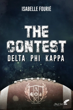 The contest : Delta Phi Kappa - Isabelle Fourié