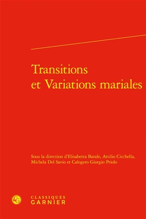 Transitions et variations mariales