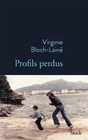 Profils perdus - Virginie Bloch-Lainé