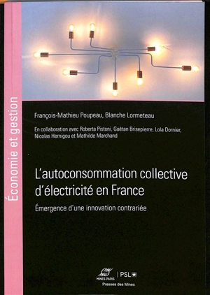 L'autoconsommation collective d'électricité en France : émergence d'une innovation contrariée - François-Mathieu Poupeau