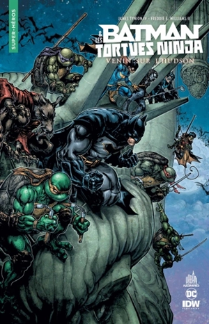 Batman & les Tortues ninja. Venin sur l'Hudson - James Tynion