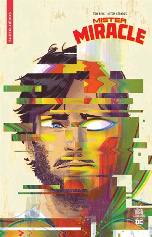 Mister Miracle - Tom King