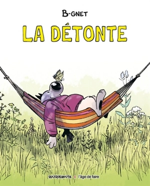 La détonte - B-Gnet