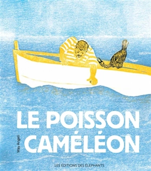 Le poisson caméléon - May Angeli