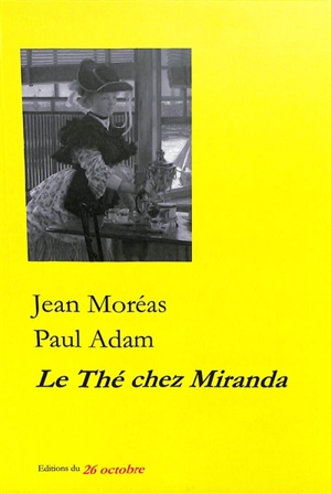 Le thé chez Miranda : contes - Jean Moréas