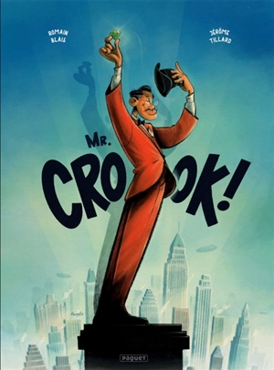 Mr. Crook! - Jérôme Tillard
