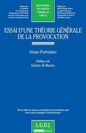 Essai d'une théorie générale de la provocation - Diane Portolano